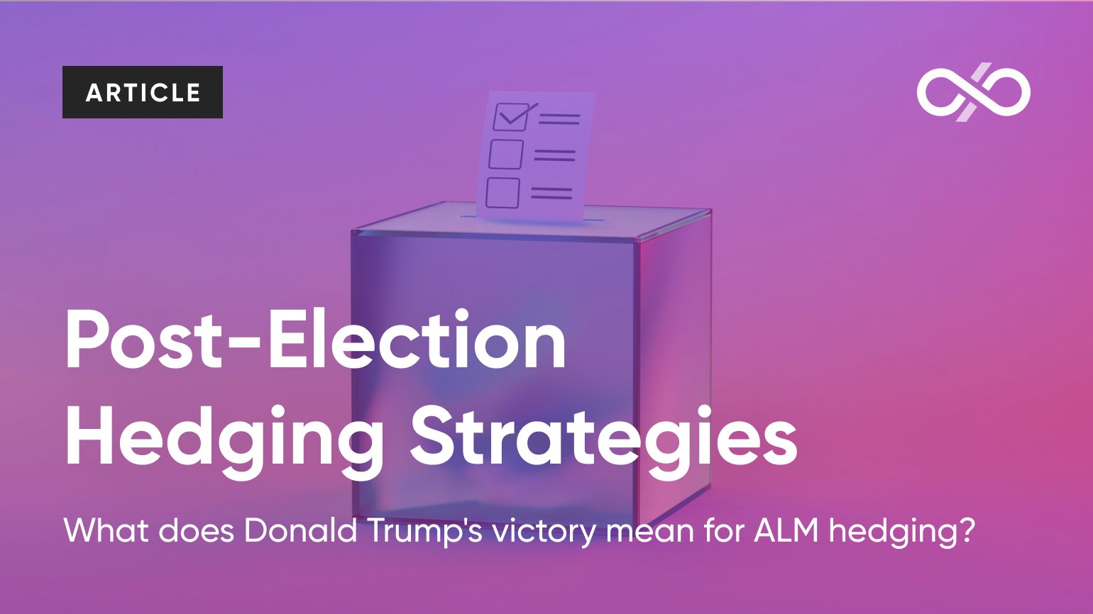 Post-Election Hedging Strategies