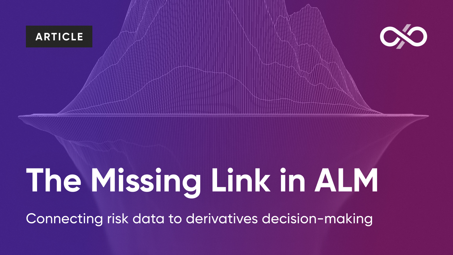 The missing link in ALM