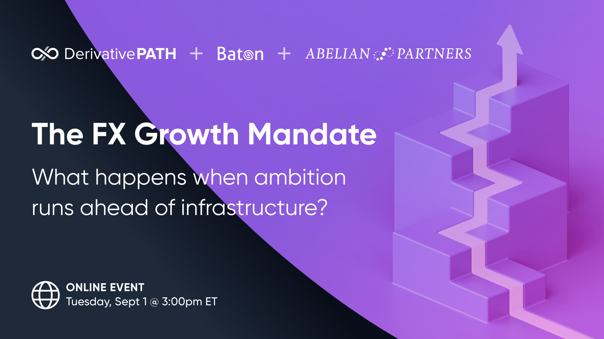 On-Demand Webinar: The FX Growth Mandate, When Ambition Outruns Infrastructure